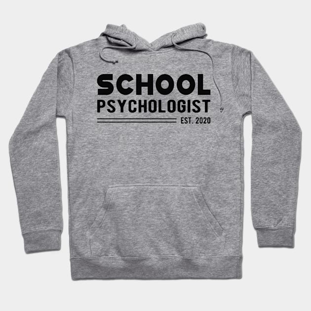 School Psychologist Est. 2020 Hoodie by KC Happy Shop